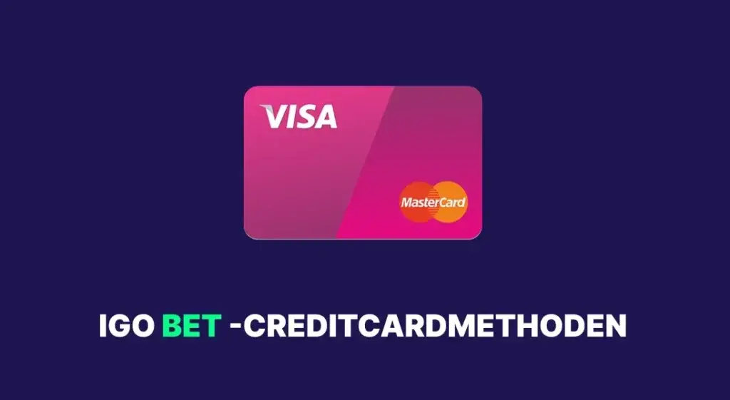 Igo Bet Uitbetaling met Creditcard